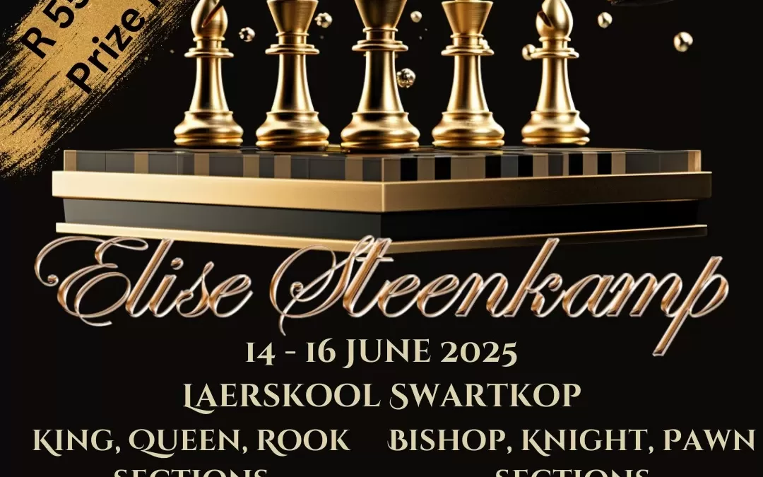 2025 Elise Steenkamp Open Chess Tournament